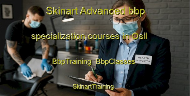 Skinart Advanced bbp specialization courses in Osil | BbpTraining | BbpClasses | SkinartTraining-Korea