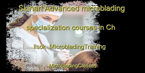 Skinart Advanced microblading specialization courses in Ch Ilsok | #MicrobladingTraining #MicrobladingClasses #SkinartTraining-Korea