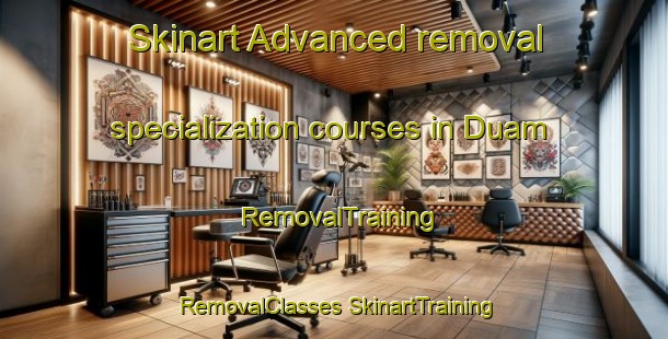 Skinart Advanced removal specialization courses in Duam | #RemovalTraining #RemovalClasses #SkinartTraining-Korea