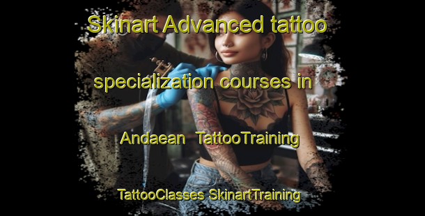 Skinart Advanced tattoo specialization courses in Andaean | #TattooTraining #TattooClasses #SkinartTraining-Korea