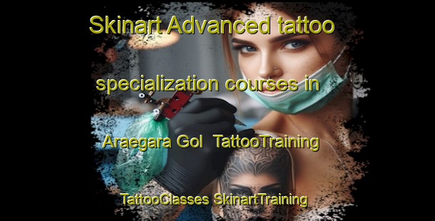 Skinart Advanced tattoo specialization courses in Araegara Gol | #TattooTraining #TattooClasses #SkinartTraining-Korea