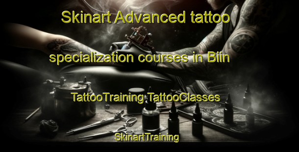 Skinart Advanced tattoo specialization courses in Biin | #TattooTraining #TattooClasses #SkinartTraining-Korea