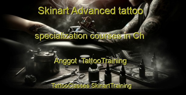 Skinart Advanced tattoo specialization courses in Ch Anggot | #TattooTraining #TattooClasses #SkinartTraining-Korea