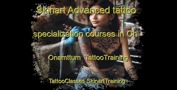 Skinart Advanced tattoo specialization courses in Ch Onamttum | #TattooTraining #TattooClasses #SkinartTraining-Korea