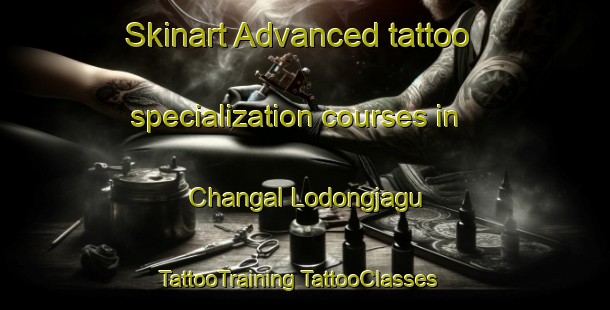 Skinart Advanced tattoo specialization courses in Changal Lodongjagu | #TattooTraining #TattooClasses #SkinartTraining-Korea