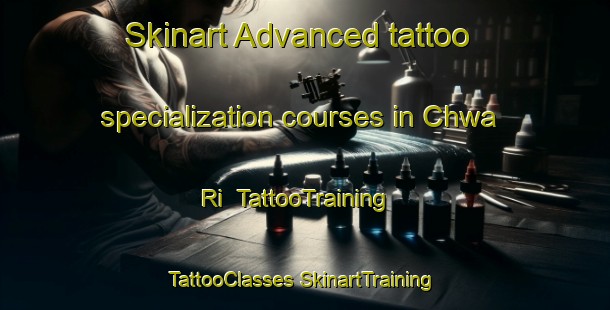 Skinart Advanced tattoo specialization courses in Chwa Ri | #TattooTraining #TattooClasses #SkinartTraining-Korea