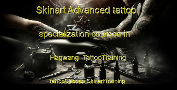 Skinart Advanced tattoo specialization courses in Hagwang | #TattooTraining #TattooClasses #SkinartTraining-Korea