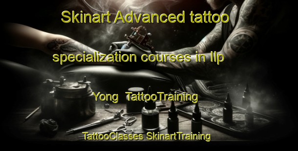 Skinart Advanced tattoo specialization courses in Ilp Yong | #TattooTraining #TattooClasses #SkinartTraining-Korea