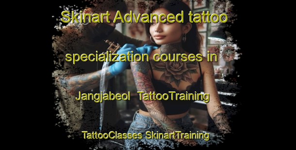 Skinart Advanced tattoo specialization courses in Jangjabeol | #TattooTraining #TattooClasses #SkinartTraining-Korea