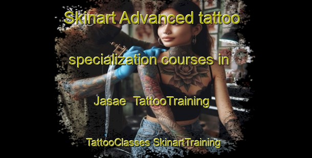 Skinart Advanced tattoo specialization courses in Jasae | #TattooTraining #TattooClasses #SkinartTraining-Korea