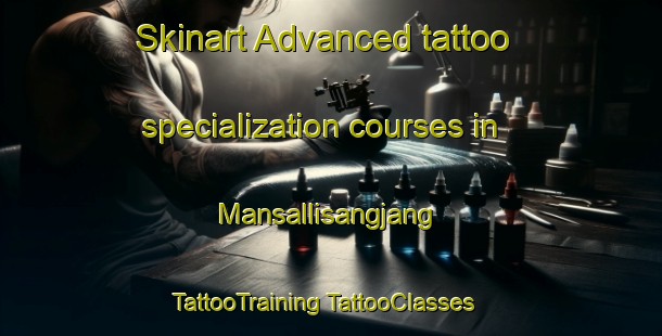 Skinart Advanced tattoo specialization courses in Mansallisangjang | #TattooTraining #TattooClasses #SkinartTraining-Korea