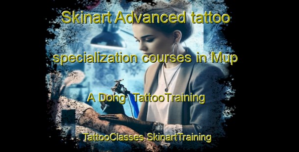 Skinart Advanced tattoo specialization courses in Mup A Dong | #TattooTraining #TattooClasses #SkinartTraining-Korea