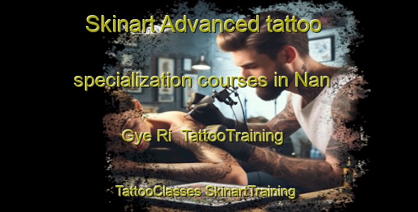 Skinart Advanced tattoo specialization courses in Nan Gye Ri | #TattooTraining #TattooClasses #SkinartTraining-Korea