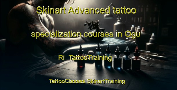 Skinart Advanced tattoo specialization courses in Ogu Ri | #TattooTraining #TattooClasses #SkinartTraining-Korea