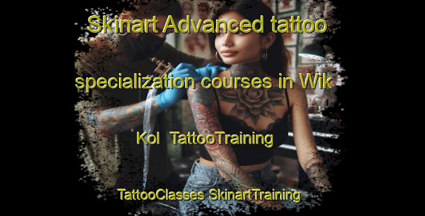 Skinart Advanced tattoo specialization courses in Wik Kol | #TattooTraining #TattooClasses #SkinartTraining-Korea