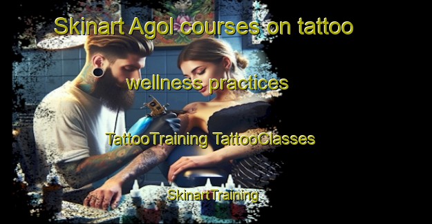 Skinart Agol courses on tattoo wellness practices | #TattooTraining #TattooClasses #SkinartTraining-Korea