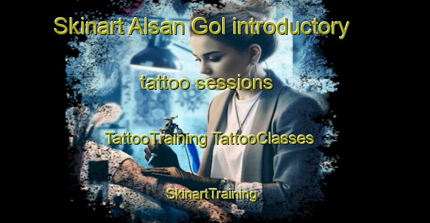 Skinart Alsan Gol introductory tattoo sessions | #TattooTraining #TattooClasses #SkinartTraining-Korea