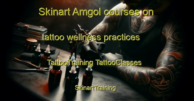 Skinart Amgol courses on tattoo wellness practices | #TattooTraining #TattooClasses #SkinartTraining-Korea