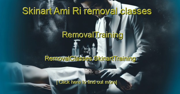 Skinart Ami Ri removal classes | #RemovalTraining #RemovalClasses #SkinartTraining-Korea