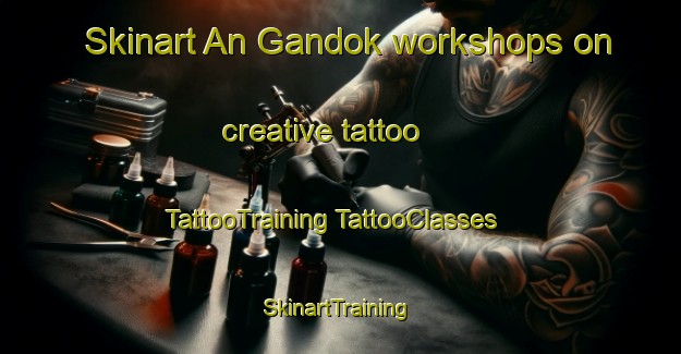 Skinart An Gandok workshops on creative tattoo | #TattooTraining #TattooClasses #SkinartTraining-Korea