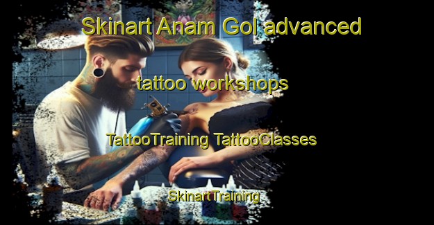 Skinart Anam Gol advanced tattoo workshops | #TattooTraining #TattooClasses #SkinartTraining-Korea