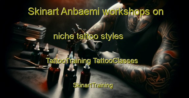 Skinart Anbaemi workshops on niche tattoo styles | #TattooTraining #TattooClasses #SkinartTraining-Korea