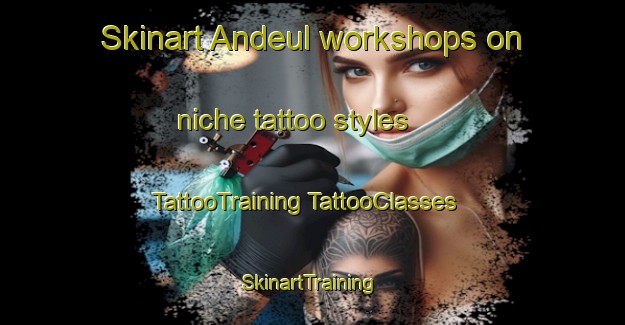 Skinart Andeul workshops on niche tattoo styles | #TattooTraining #TattooClasses #SkinartTraining-Korea