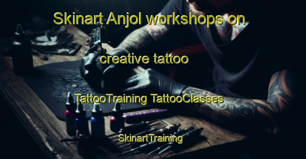 Skinart Anjol workshops on creative tattoo | #TattooTraining #TattooClasses #SkinartTraining-Korea