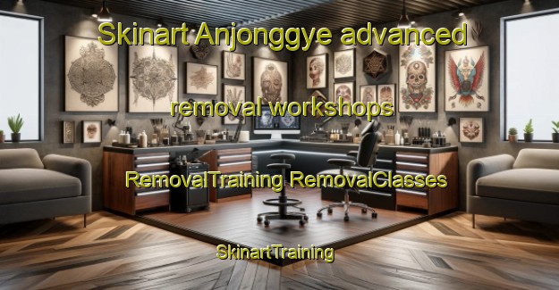 Skinart Anjonggye advanced removal workshops | #RemovalTraining #RemovalClasses #SkinartTraining-Korea