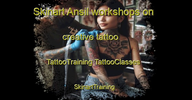 Skinart Ansil workshops on creative tattoo | #TattooTraining #TattooClasses #SkinartTraining-Korea