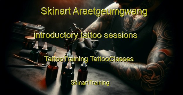 Skinart Araetgeumgwang introductory tattoo sessions | #TattooTraining #TattooClasses #SkinartTraining-Korea