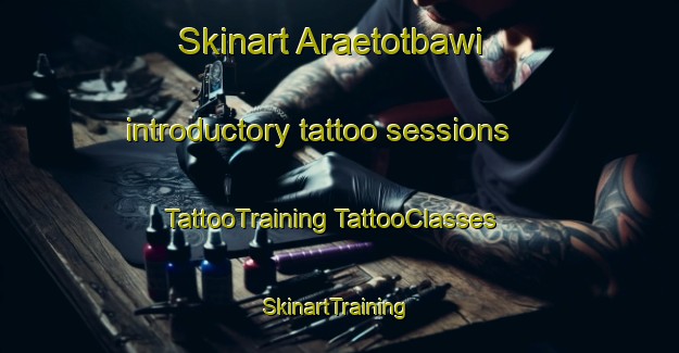 Skinart Araetotbawi introductory tattoo sessions | #TattooTraining #TattooClasses #SkinartTraining-Korea