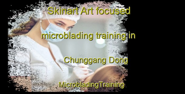 Skinart Art-focused microblading training in Chunggang Dong | #MicrobladingTraining #MicrobladingClasses #SkinartTraining-Korea