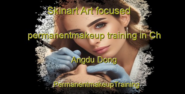 Skinart Art-focused permanentmakeup training in Ch Angdu Dong | #PermanentmakeupTraining #PermanentmakeupClasses #SkinartTraining-Korea