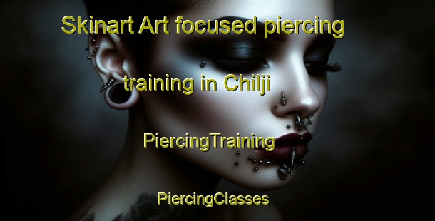 Skinart Art-focused piercing training in Chilji | PiercingTraining | PiercingClasses | SkinartTraining-Korea