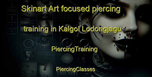 Skinart Art-focused piercing training in Kalgol Lodongjagu | #PiercingTraining #PiercingClasses #SkinartTraining-Korea