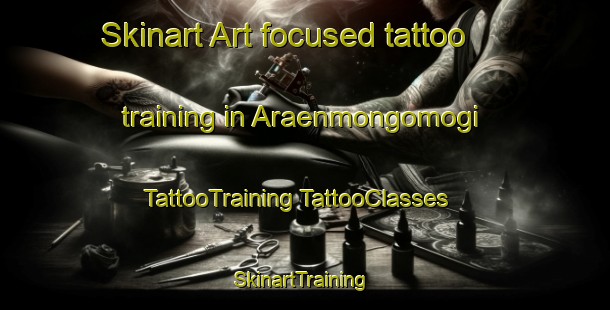 Skinart Art-focused tattoo training in Araenmongomogi | #TattooTraining #TattooClasses #SkinartTraining-Korea