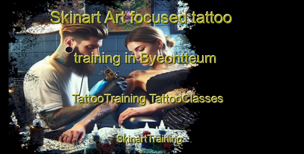 Skinart Art-focused tattoo training in Byeontteum | #TattooTraining #TattooClasses #SkinartTraining-Korea