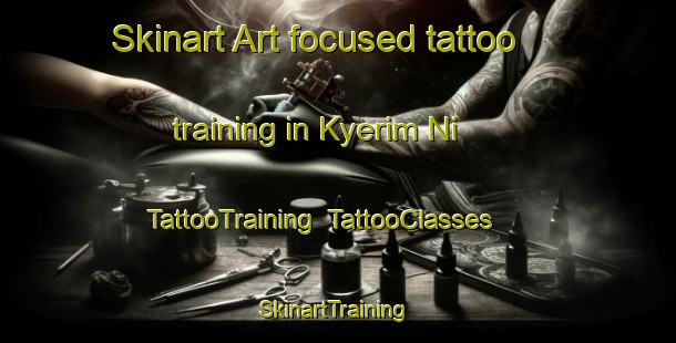 Skinart Art-focused tattoo training in Kyerim Ni | TattooTraining | TattooClasses | SkinartTraining-Korea