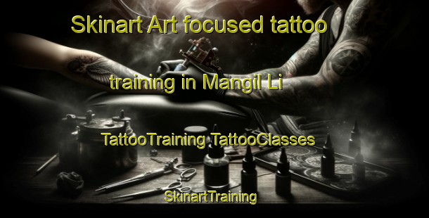 Skinart Art-focused tattoo training in Mangil Li | #TattooTraining #TattooClasses #SkinartTraining-Korea