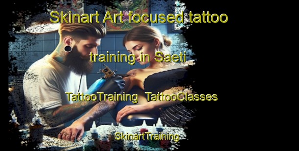 Skinart Art-focused tattoo training in Saeti | TattooTraining | TattooClasses | SkinartTraining-Korea