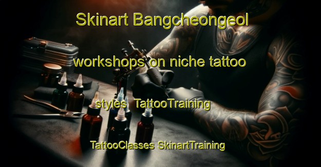 Skinart Bangcheongeol workshops on niche tattoo styles | #TattooTraining #TattooClasses #SkinartTraining-Korea