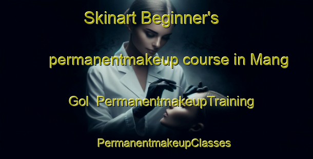 Skinart Beginner's permanentmakeup course in Mang Gol | #PermanentmakeupTraining #PermanentmakeupClasses #SkinartTraining-Korea