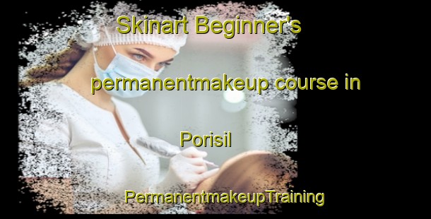 Skinart Beginner's permanentmakeup course in Porisil | #PermanentmakeupTraining #PermanentmakeupClasses #SkinartTraining-Korea