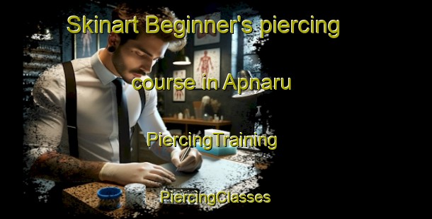 Skinart Beginner's piercing course in Apnaru | #PiercingTraining #PiercingClasses #SkinartTraining-Korea