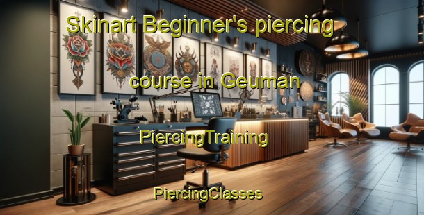 Skinart Beginner's piercing course in Geuman | PiercingTraining | PiercingClasses | SkinartTraining-Korea