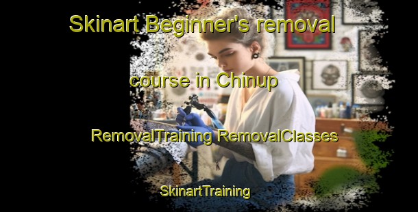 Skinart Beginner's removal course in Chinup | #RemovalTraining #RemovalClasses #SkinartTraining-Korea