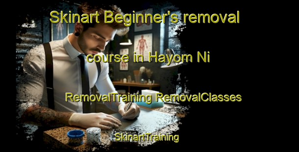 Skinart Beginner's removal course in Hayom Ni | #RemovalTraining #RemovalClasses #SkinartTraining-Korea