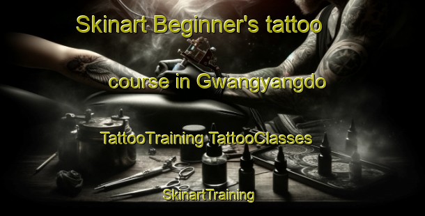 Skinart Beginner's tattoo course in Gwangyangdo | #TattooTraining #TattooClasses #SkinartTraining-Korea