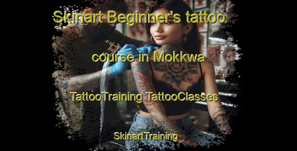 Skinart Beginner's tattoo course in Mokkwa | #TattooTraining #TattooClasses #SkinartTraining-Korea